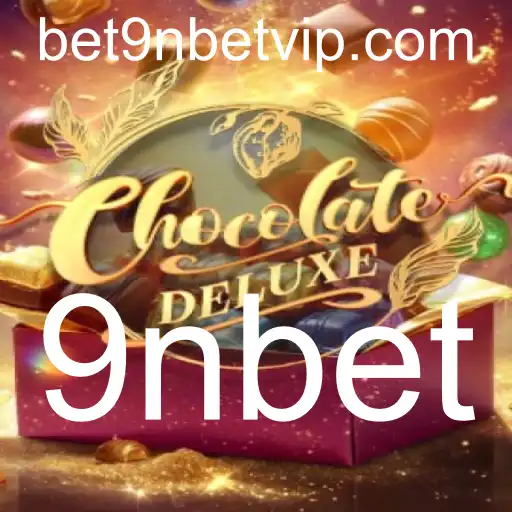 ChocolateDeluxe: Descubra o Mundo Encantado com 9nbet